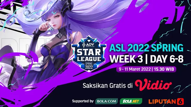 Link Live Streaming ASL Spring Series 2022 di Vidio Pekan Ketiga, 9-11 Maret 2022