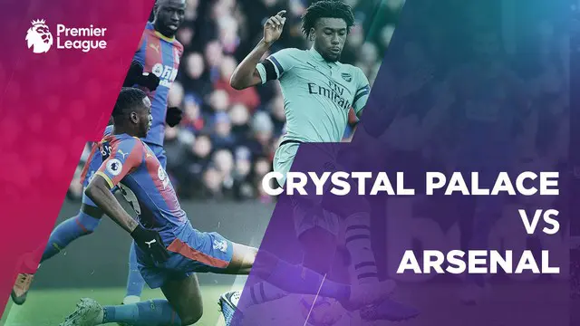 Laju Arsenal Ditahan Crystal Palace dengan Skor 2-2