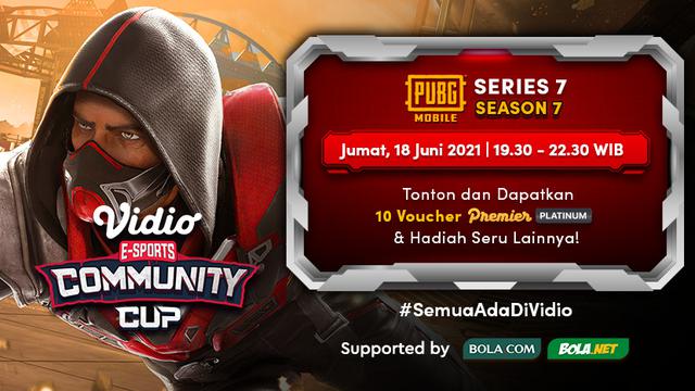 Live Streaming Vidio Community Cup Season 7 PUBGM Series 7 di Vidio, Jumat 18 Juni 2021