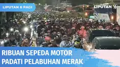 Kemacetan kendaraan di Tol Tangerang-Merak menuju Pelabuhan Merak sudah mencapai Kota Cilegon. Panjang antrean kendaraan diprediksi mencapai 15 kilometer. Pengendara harus lebih bersabar untuk mencapai Pelabuhan Merak.