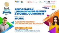 Ikuti Lomba News Presenter EGCT 2017 & Lomba Mobile Journalism EGTC 2017 Semarang 