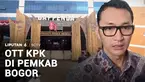 KPK meningkatkan status penyidikan kasus dugaan korupsi penerimaan uang pemotongan upah pungut di Bappenda Kabupaten Bogor. KPK telah menyita uang sekitar Rp1,5 miliar sebagai barang bukti dugaan korupsi.