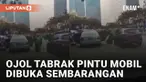 Nasib kurang beruntung dialami oleh seorang driver ojek online ketika tabrak pintu mobil yang dibuka sembarangan di jalan
