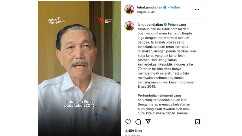 Menteri Koordinator Bidang Kemaritiman dan Investasi, Luhut Binsar Pandjaitan menitipkan pesan penting di momen peringatan HUT ke-79 Republik Indonesia.