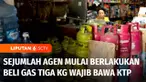 Di tengah kelangkaan gas elpiji 3 kilogram, sejumlah agen di Jakarta mulai memberlakukan pembelian gas elpiji bersubsidi 3 kilogram wajib membawa KTP.
