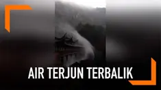 Air terjun yang seharusnya jatuh kebawah, seakan kembali ke hulu karena tertiup angin yang sangat kencang. Kejadian unik yang merupakan suatu fenomena alam langka ini terjadi pada air terjun di Kota Taizhou, China.