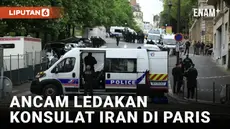 SEORANG PRIA ANCAM LEDAKAN BOM DI KONSULAT IRAN DI PARIS BERHASIL DITANGKAP POLISI