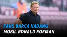 Amarah fans Barcelona tampaknya memuncak usai pertandingan.