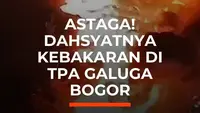 Astaga! Dahsyatnya Kebakaran di TPA Galuga Bogor