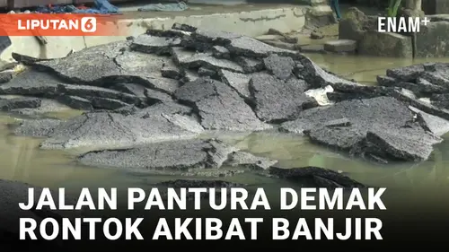 VIDEO: Jalan Jalur Pantura Demak-Kudus Rusak Parah Usai Seminggu Terendam Banjir