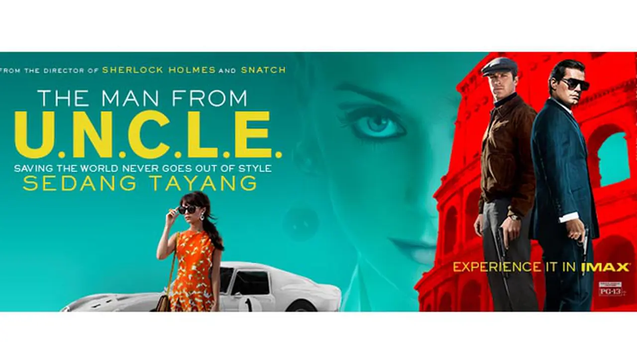 The Man From U.N.C.L.E, Aksi Agen Rahasia yang Memikat Hati