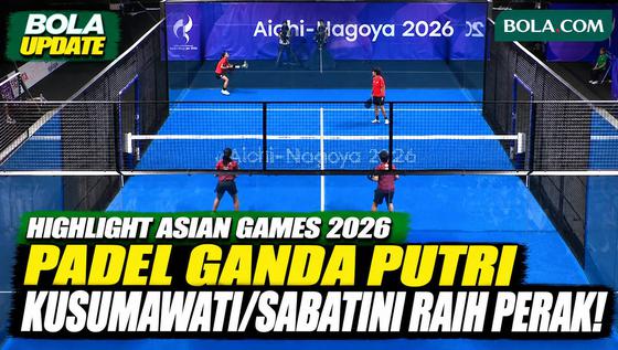 Highlight Final Padel Putri: F Kusumawati/F Sabatini Raih Perak Asian Games 2026