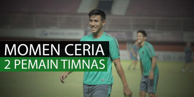 VIDEO: Momen Ceria Irfan Bachdim dan Hanif Sebelum Latihan Timnas