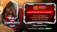Live Streaming Vidio Community Cup Season 7 PUBGM Series 7 di Vidio, Jumat 18 Juni 2021. (Sumber : dok. vidio.com)