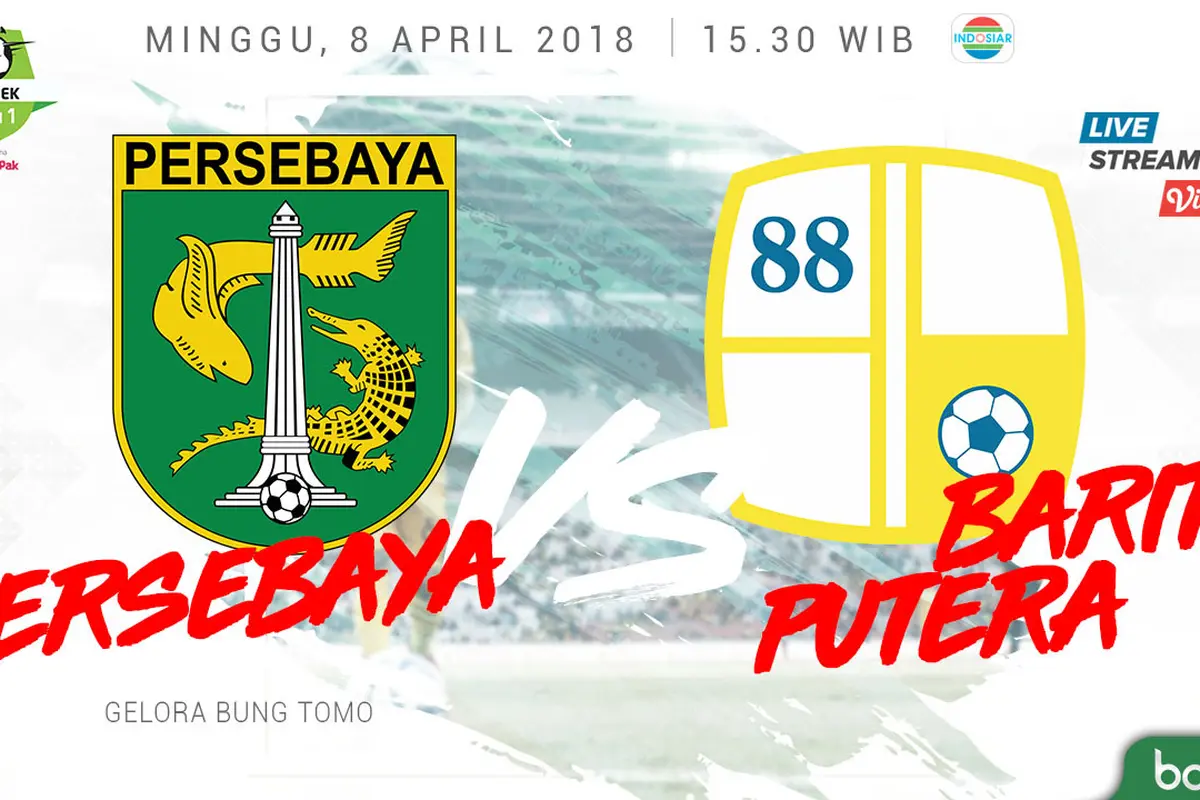 Persebaya Surabaya Vs Barito Putera