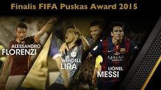 Video 6 gol terbaik yang dinominasikan meraih FIFA Puskas Award 2015  sebagai gol terbaik tahun ini. Para pencetak gol tersebut di antaranya yaitu Lionel Messi, Alessandro Florenzi dan Marcel Ndjeng.