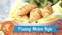 Pisang Molen Keju (Photo: Kokiku Tv)