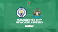 Link Live Streaming Leg 2 Semifinal Carabao Cup: Man City vs Newcastle