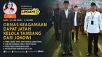 Presiden Joko Widodo (Jokowi) secara resmi menerbitkan aturan organisasi kemasyarakatan (ormas) keagamaan bisa mengelola tambang. Ini tertuang dalam Peraturan Pemerintah Nomor 25 Tahun 2024 yang diteken Jokowi, 30 Mei 2024.
