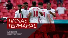 Berita video TikTok Bola.com tentang lima timnas termahal di Euro 2020 bersumber transfermart per tanggal10/6/21, Inggris nomor 1.