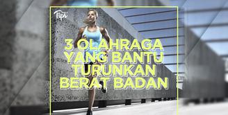 3 Olahraga Ini Bantu Kamu Turunkan Berat Badan