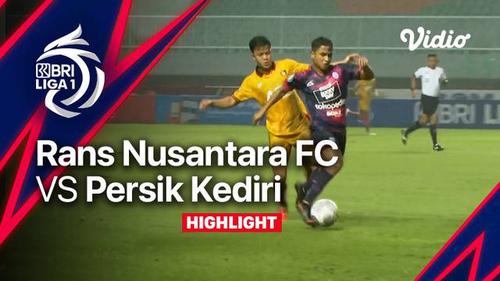 VIDEO: Highlights BRI Liga 1, RANS Nusantara FC Raih Hasil Imbang 1-1 Lawan Persik Kediri