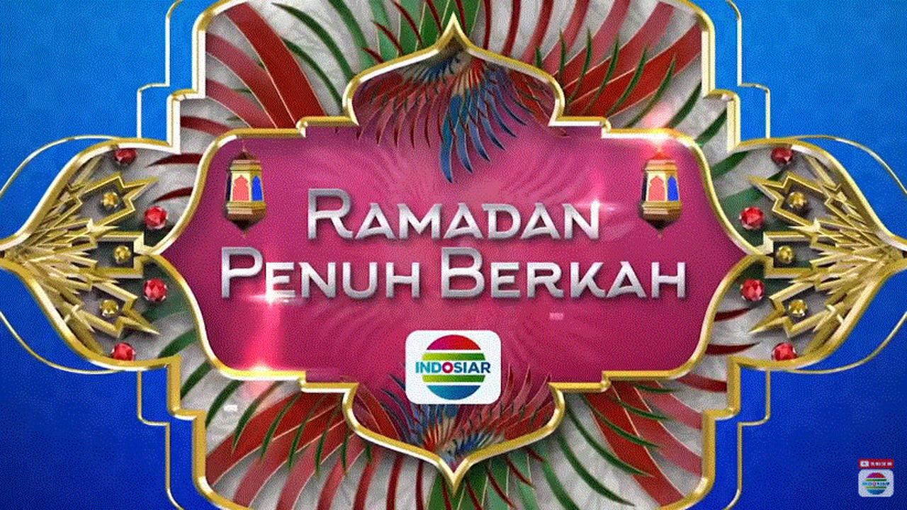 Ramadan Penuh Berkah Indosiar 2022