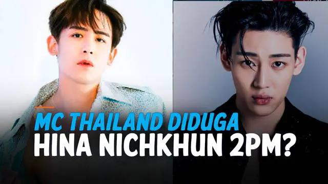 Seorang MC di Thailand bernama Moddam Kachapa dikecam lantaran diduuga menghina Nichkhun dan BamBam. Moddam menyebut prestasi mereka tak setinggi Lisa BLACKPINK.