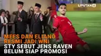 Mulai dari Mees dan Eliano resmi jadi WNI hingga STY sebut Jens Raven belum siap promosi di News Flash Sport Liputan6.com.
