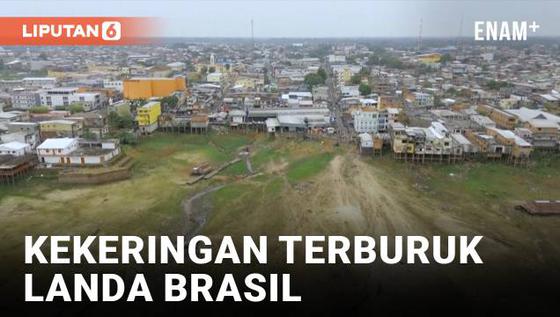 VIDEO: Kekeringan Terburuk di Brasil, Warga Terjebak Tanpa Akses Makanan dan Air