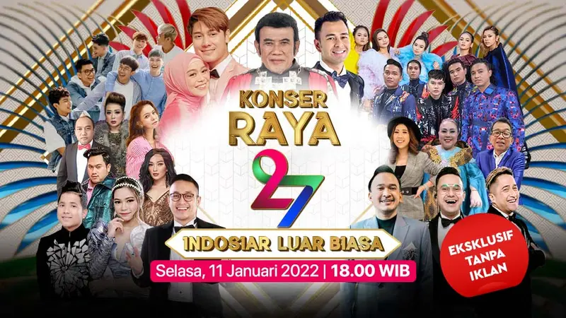 Live Streaming Konser Raya 27 Tahun Indosiar Luar Biasa