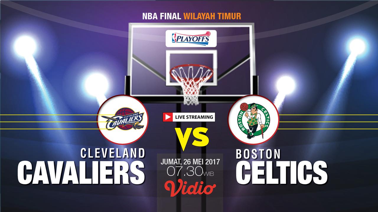 Live Streaming Cleveland Cavaliers Vs Boston Celtic