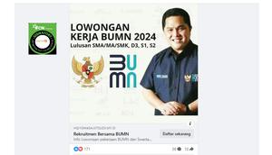 Penelusuran klaim pendaftaran lowongan kerja BUMN 2024 lulusan SMA sampai S2.