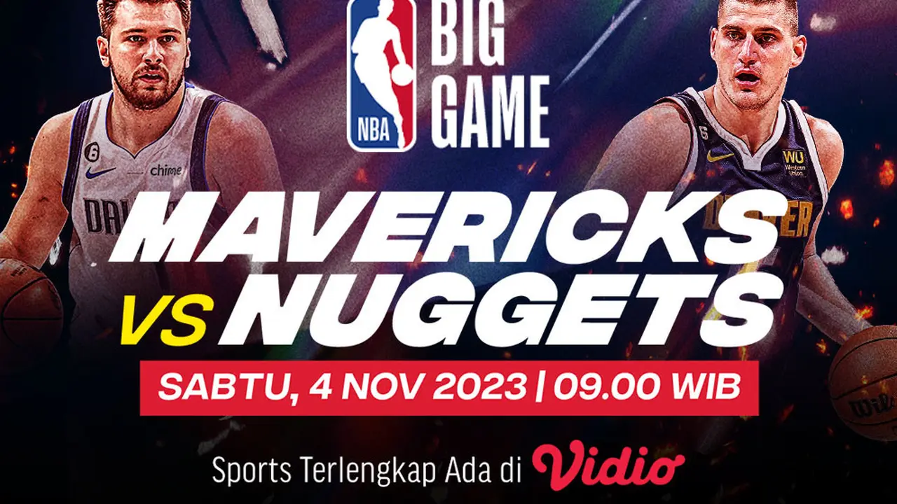 Link Streaming NBA: Dallas Mavericks vs Denver Nuggets di Vidio