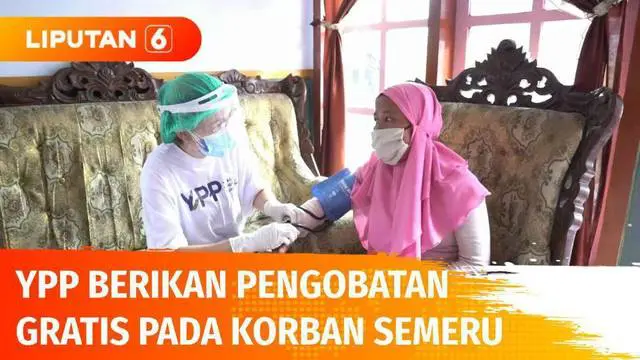 VIDEO: Bantu Korban Terdampak Semeru, YPP dan AO Care Gelar Pengobatan Gratis