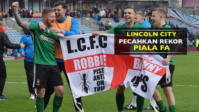 Lincoln City berhasil memecahkan rekor yang berusia 103 tahun pada Piala FA.