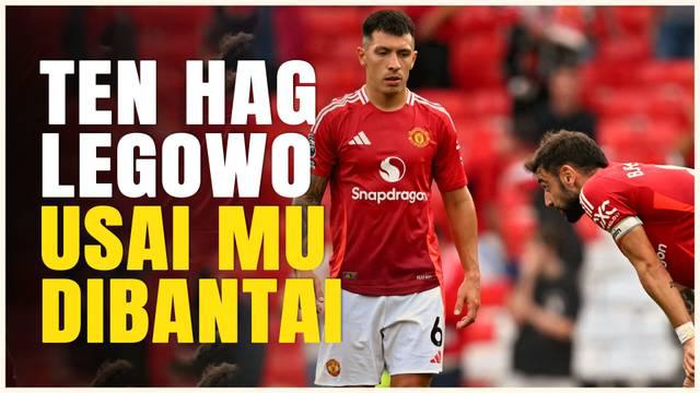 Berita video reaksi pelatih Manchester United, Erik ten Hag, usai timnya dipermalukan Liverpool 3-0 pada Minggu (1/9/2024) malam WIB di Old Trafford.