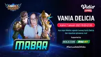 Main bareng Mobile Legends bersama Vania Delicia, Kamis (7/1/2021) pukul 19.00 WIB dapat disaksikan melalui platform Vidio, laman Bola.com, dan Bola.net. (Dok. Vidio)