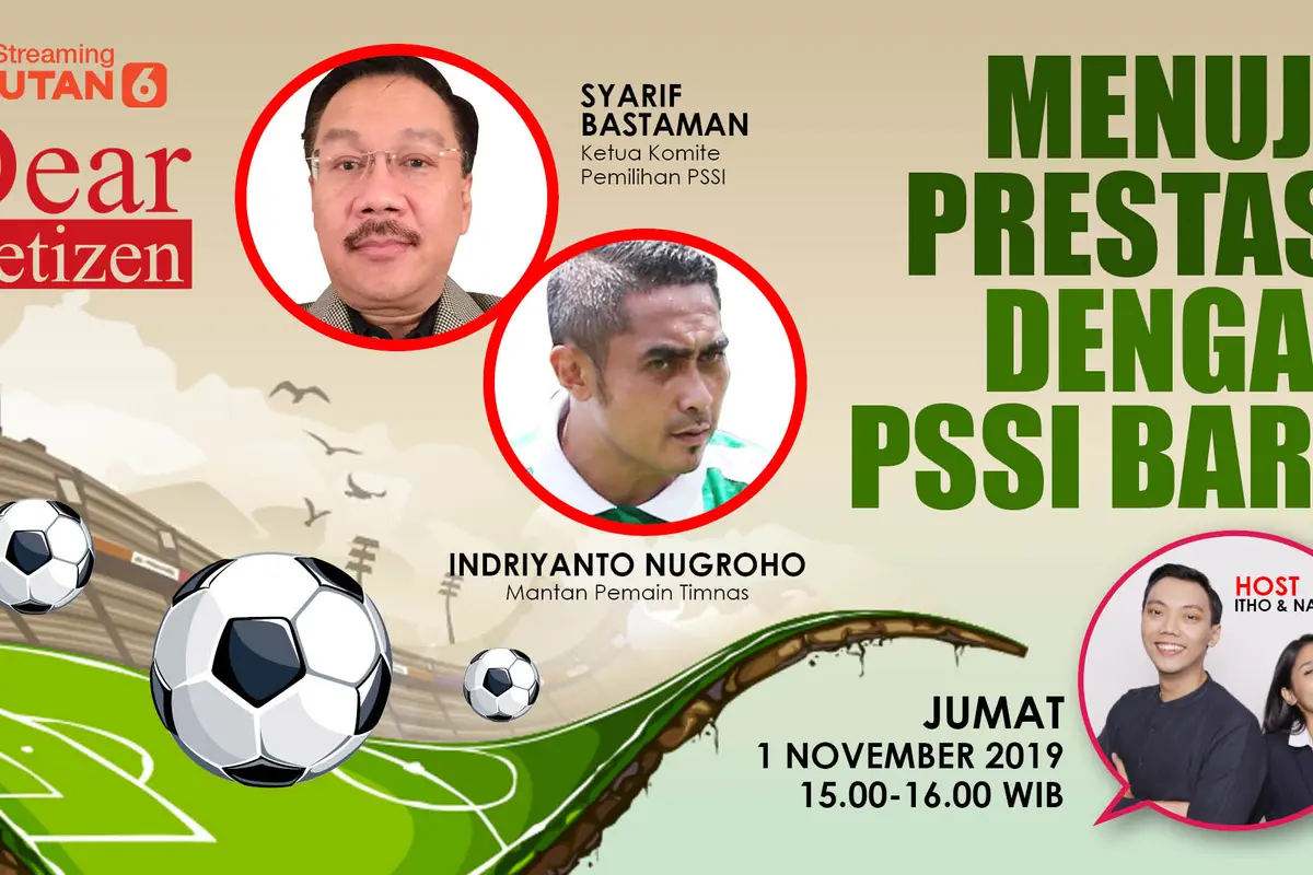 Dear Netizen: Menuju Prestasi dengan PSSI Baru
