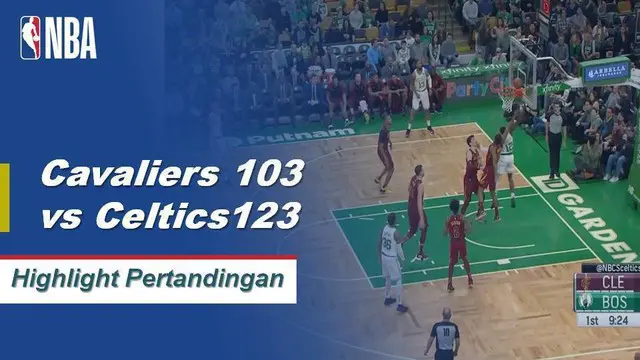 Cuplikan Hasil Pertandingan NBA : Celtics 125 vs Cavaliers 103