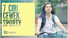 Cewek cantik udah biasa, cewek pintar juga biasa, cewek biasa aja lebih biasa lagi. Tapi kalau cewek sporty, itu baru luar biasa. Bikin yang cowok-cowok klepek-klepek dan pengin ngajak lari... ke pelaminan.