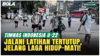 Latihan Tertutup Timnas U-22, Persiapan Rahasia Jelang Duel Hidup-Mati Vs Myanmar