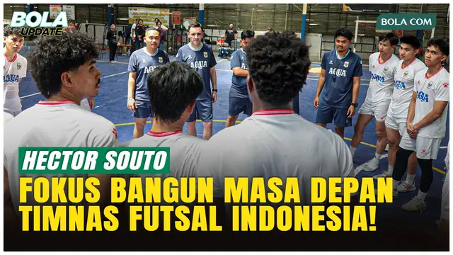 Regenerasi Dimulai, Hector Souto Siapkan Masa Depan Timnas Futsal Indonesia