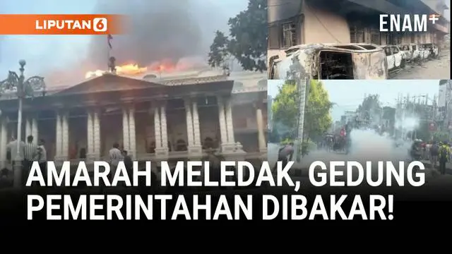 VIDEO: Rusuh di Nepal, Rumah Pejabat dan Gedung Pemerintahan Dibakar!