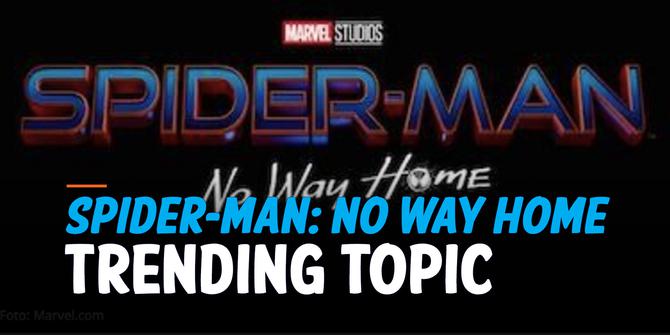 VIDEO: 'Spider-Man No Way Home' Trending Topic Usai Rilis Teaser Trailer