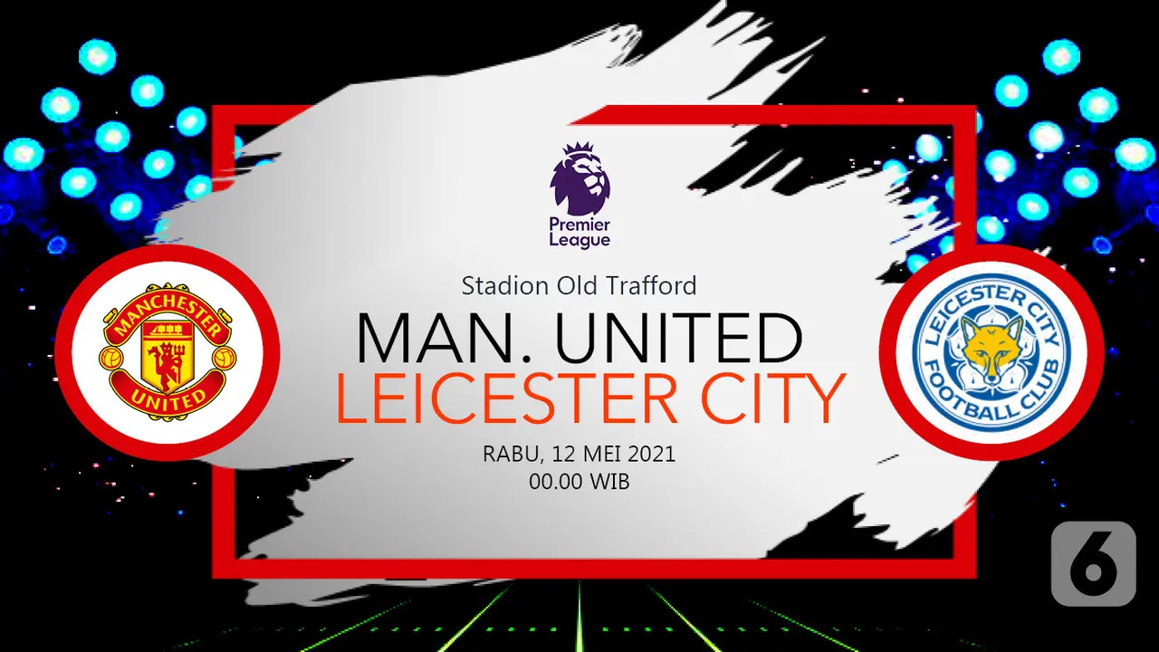 Prediksi Manchester United vs Leicester City