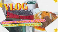 Mencicipi Masakan Padang di Thailand, Bahan Baku hingga Juru Masak Asli Indonesia!