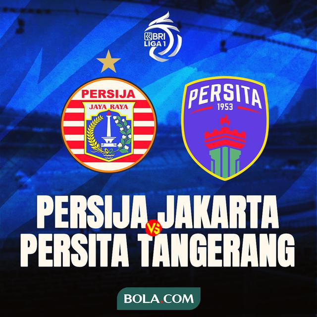 BRI Liga 1 - Persija Jakarta Vs Persita Tangerang
