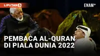 Mengenal Sosok Ghanim Al-Muftah, Difabel Pelantun Al-Qur'an pada Pembukaan Piala Dunia 2022