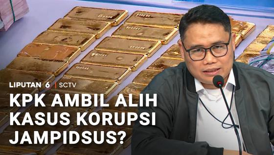 KPK Ambil Alih Kasus Korupsi Jampidsus Febrie Adriansyah?